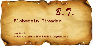 Blobstein Tivadar névjegykártya